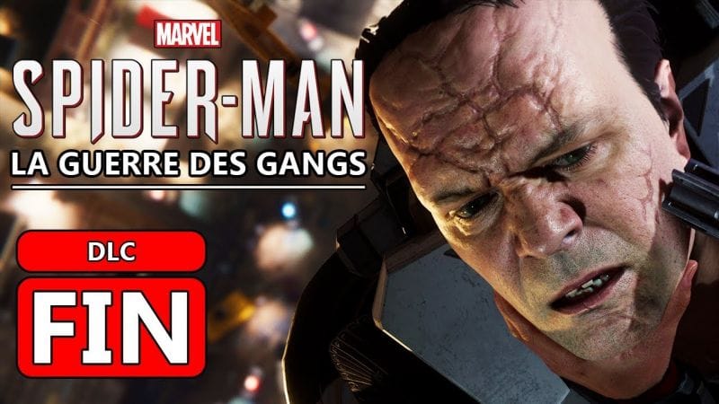 SPIDERMAN PS4 FR | DLC La Guerre des Gangs #FIN