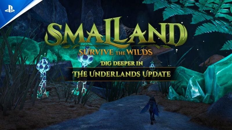 Smalland: Survive the Wilds - The Underlands Trailer | PS5 Games