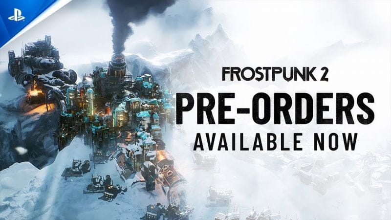 Frostpunk 2 - Pre-orders Now Live | PS5 Games