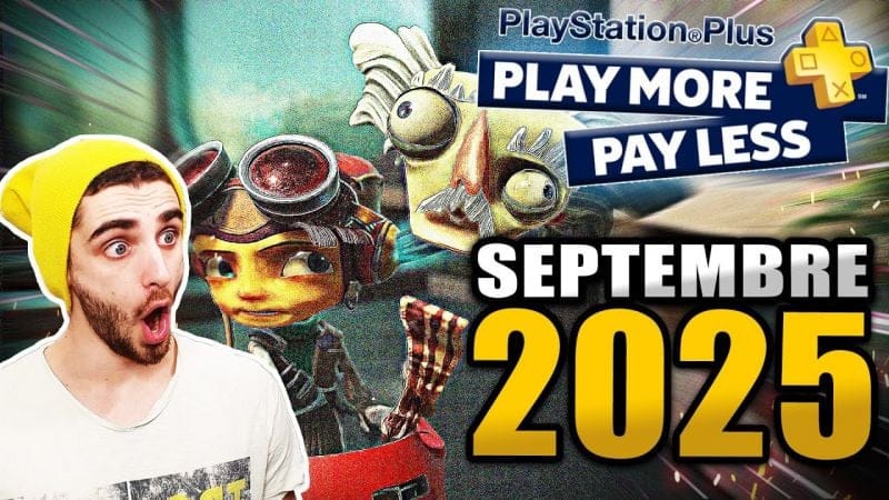 Les JEUX GRATUITS Du PS+ de SEPTEMBRE 2025 🔥 Un TRÈS BON mois !! (PS5 et PS4)