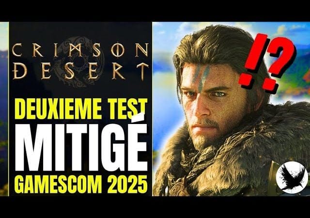 CRIMSON DESERT : De GROS PROBLÈMES… Entre Hype et Inquiétude | Preview & Gameplay Gamescom 2025