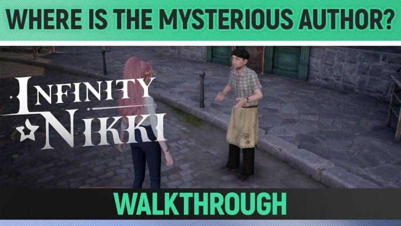 Infinity Nikki - Where is the Mysterious Author? - Full Walkthrough