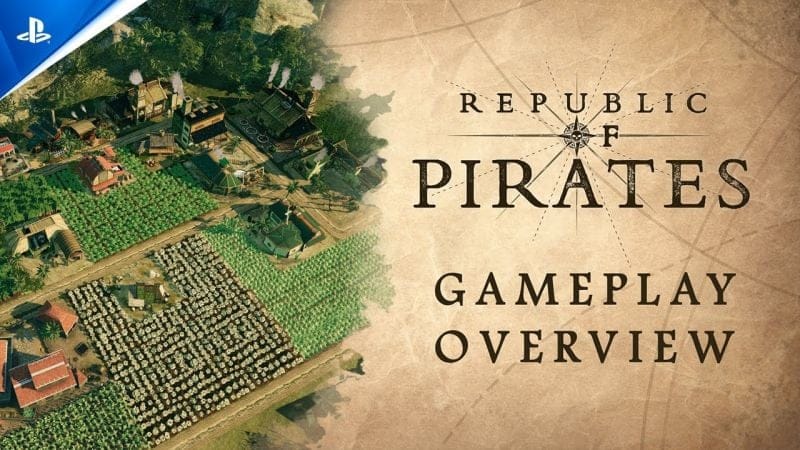 Republic of Pirates - Gameplay Overview Trailer | PS5 Games