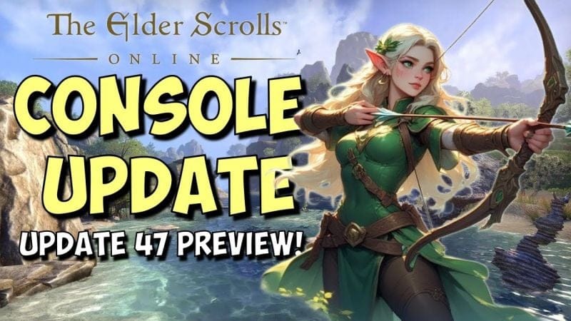 ESO Update 47 Console Preview – BIG Changes Coming!
