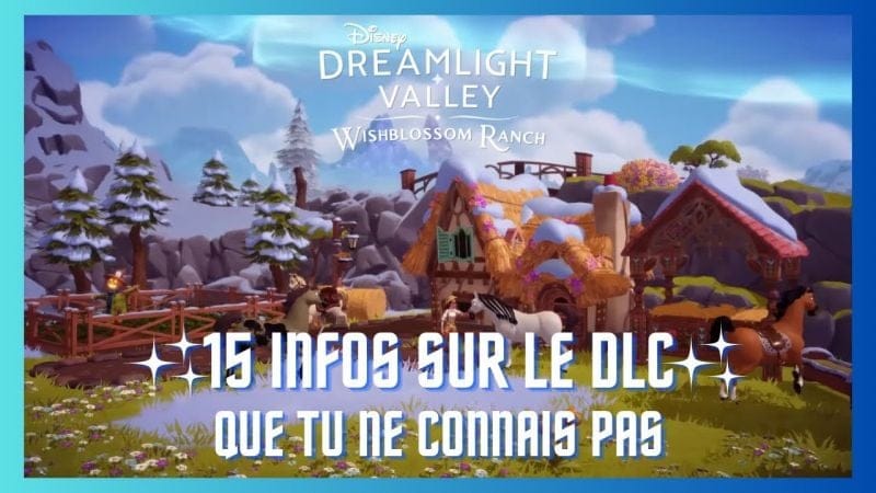 ✨15 INFOS SUR WISHBLOSSOM RANCH QUE TU NE CONNAIS SUR LE PROCHAIN DLC ✨🏰🐎