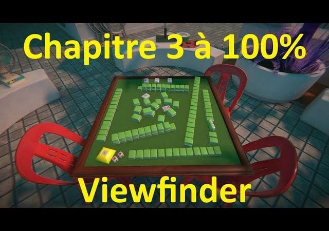 Viewfinder - Chapitre 3 à 100% (Les collectibles, soluces & trophées)