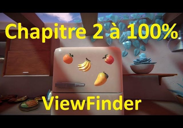 Viewfinder - Chapitre 2 à 100% (Les collectibles, soluces & trophées)