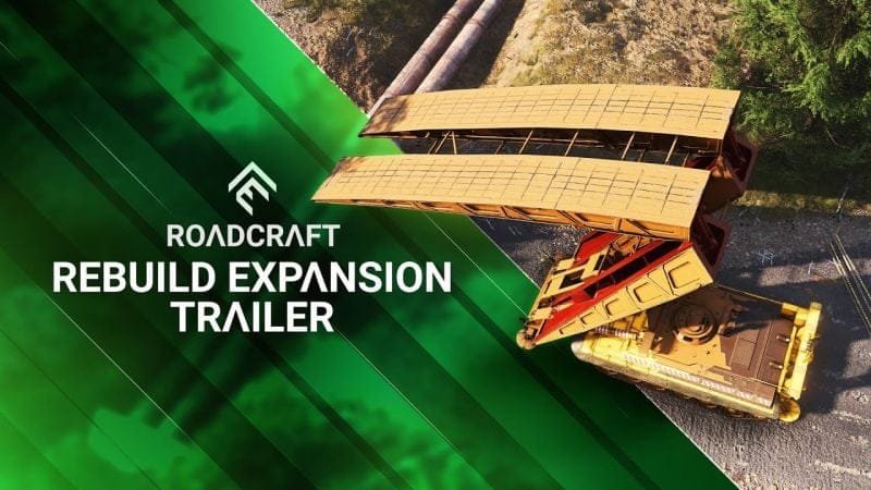 GEEKNPLAY - RoadCraft - Le jeu franchit un nouveau cap avec la Rebuild Expansion sa première extension majeure !