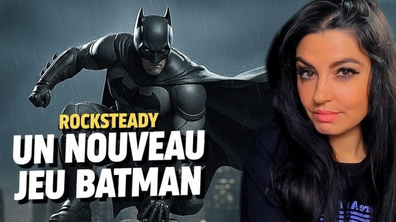Batman Arkham : nouveau jeu chez Rocksteady, ça se précise !!!