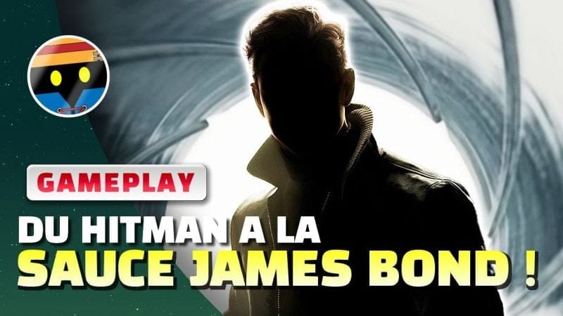 007 First Light : j'ai encore des INQUIÉTUDES... mais POURQUOI PAS finalement ?