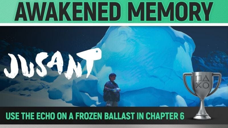 Jusant - Awakened Memory 🏆 Trophy / Achievement Guide