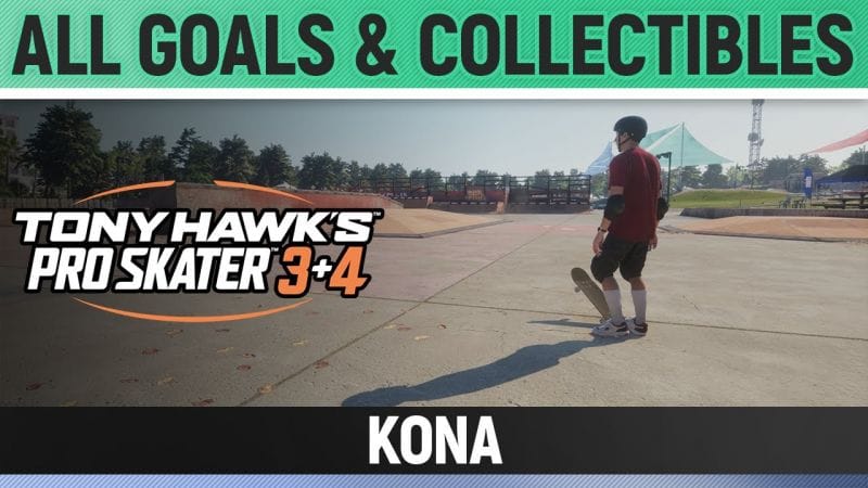 Tony Hawk's Pro Skater 3+4 - Kona - All Base Goals & Collectibles
