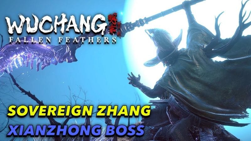 WUCHANG FALLEN FEATHERS - Sovereign Zhang Xianzhong Boss Fight