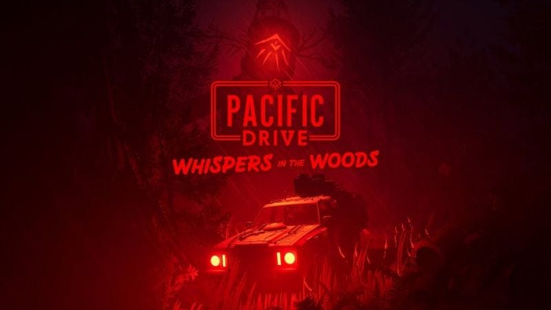 Pacific Drive nous fera faire un tour dans la forêt avec sa première extension majeure, Whispers in the Woods