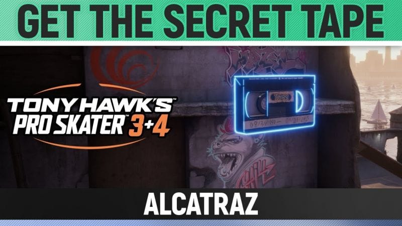 Tony Hawk's Pro Skater 3+4 - Alcatraz - Get the Secret Tape