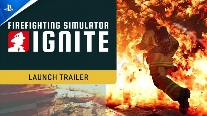 Firefighting Simulator: Ignite - Launch Trailer | PS5 Games