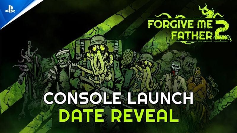 Forgive Me Father 2 - Release Date Trailer | PS5 Games