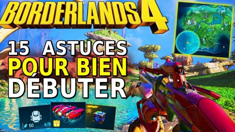 Les ASTUCES À SAVOIR AVANT de jouer à Borderlands 4 (GUIDE ULTIME POUR BIEN DÉBUTER)