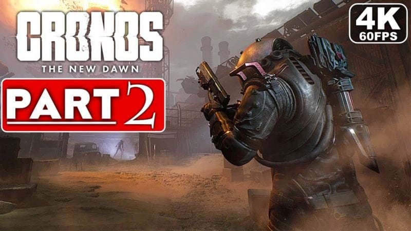 CRONOS THE NEW DAWN Gameplay Walkthrough Part 2 [4K 60FPS PC ULTRA] - No Commentary (FULL GAME)