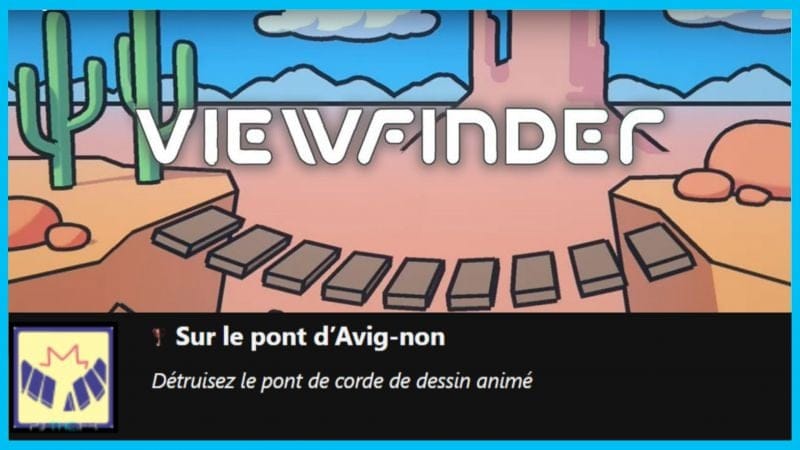 TROPHEE VIEWFINDER 🏆 Sur le pont d'Avig-non (Easy) #viewfinder