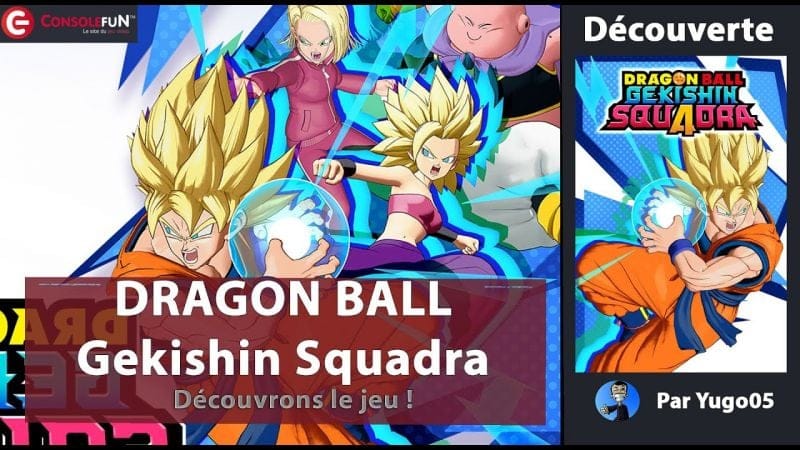 🐉 [DÉCOUVERTE] DRAGON BALL Gekishin Squadra – Le MOBA gratuit 4v4 débarque sur PC, PS5 & mobiles ! ⚡