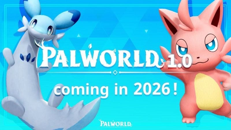 Palworld : La version 1.0 du jeu est maintenant prévue pour sortir en 2026