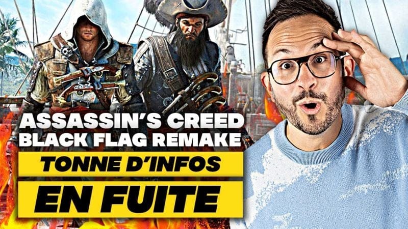 Assassin's Creed Black Flag Remake 🏴‍☠️ Tonne d'INFOS en FUITE