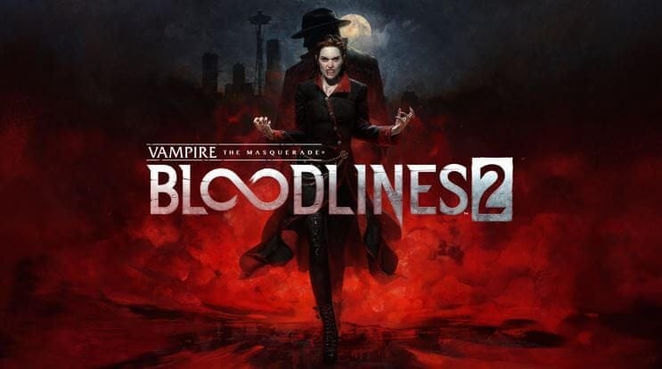 GEEKNPLAY - Vampire The Masquerade Bloodlines 2 - Lasombra et Toreador confirmés + 2 packs d’histoires post-lancement