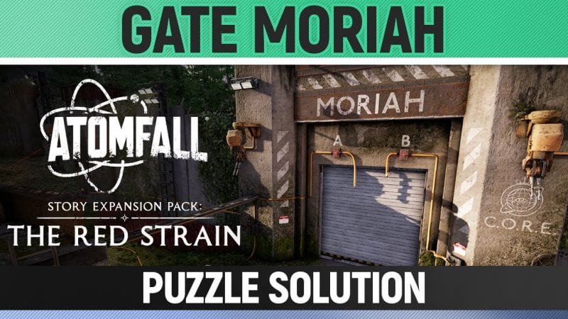 Atomfall: The Red Strain DLC - How to open Gate Moriah - Puzzle Solution