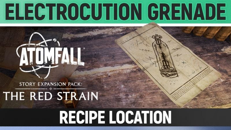 Atomfall: The Red Strain DLC - Electrocution Grenade - Recipe Location
