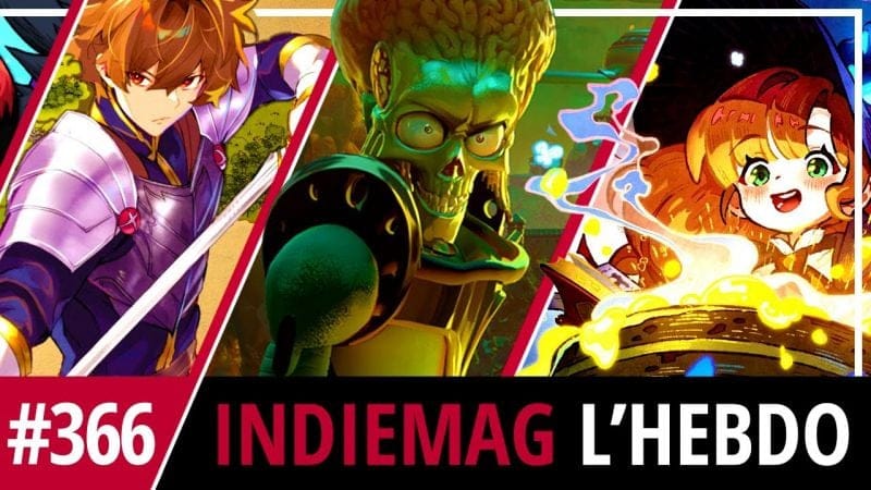 Une méga semaine de sorties indés | IndieMag l'hebdo #366 (Partie 1) - 21/09/2025