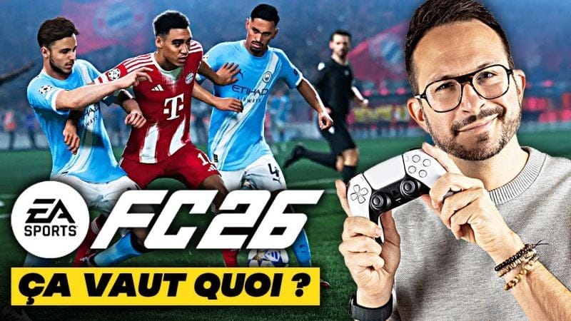 EA Sports FC 26 ⚽ ÇA VAUT QUOI ? On découvre le jeu sur PS5 en Avant-Première