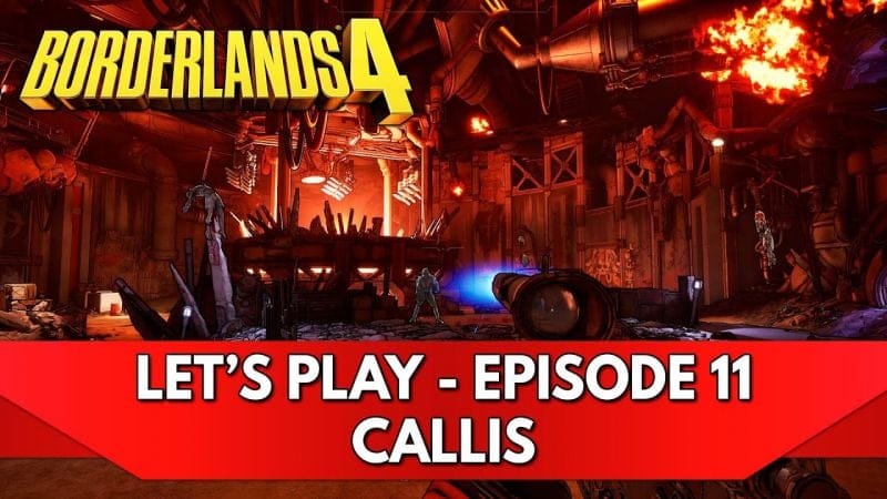 Borderlands 4 Gameplay FR : Let's Play - Episode 11, Callis