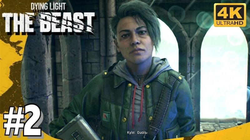 DYING LIGHT THE BEAST - LA VIE APRÈS LA VIE - Enquêtez - mairie - Rétablir le courant #2 4K