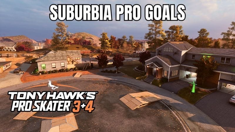 Tony Hawk's Pro Skater 3+4: Suburbia Walkthrough - All Pro Goals
