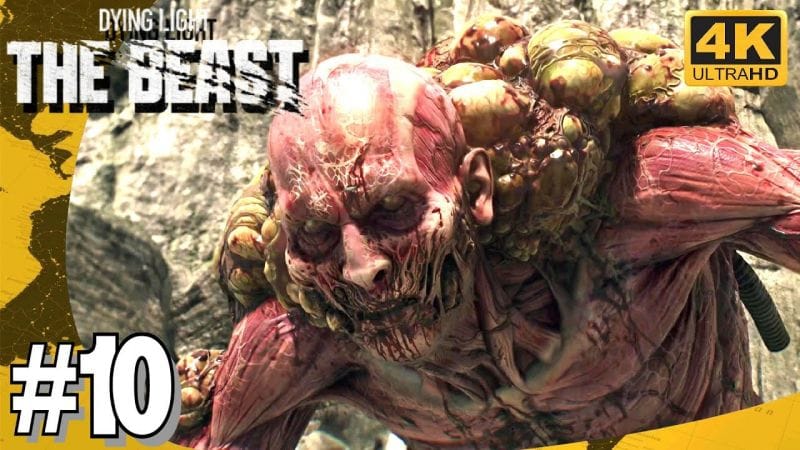 DYING LIGHT THE BEAST - RELATIONS TOXIQUES - Toxine Boss Fight  #10 4K Ultra RTX 5090