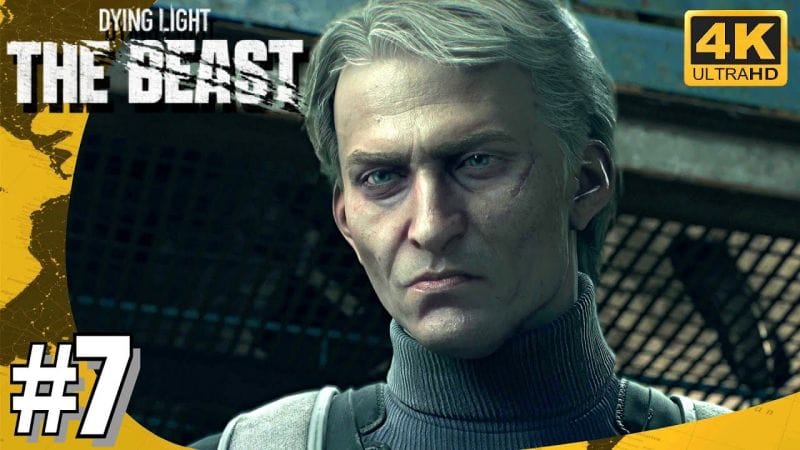 DYING LIGHT THE BEAST - À MOI LA VENGEANCE - Entrer dans la mine &  Enquêter sur le Baron #7 4K