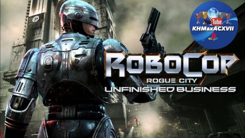 Trophée On vous a tué ! RoboCop : Rogue City - Unfinished Business