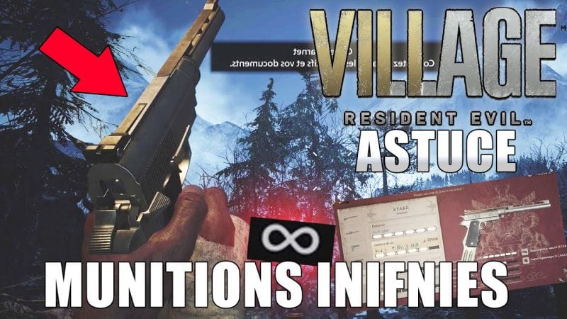 RESIDENT EVIL VILLAGE : COMMENT DÉBLOQUER LES MUNITIONS INFINIES GRATUITEMENT ! (Astuce)