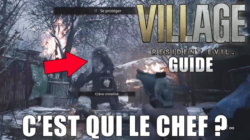 RESIDENT EVIL VILLAGE : C'EST QUI LE CHEF - Vaincre Urias lors de l'assaut des Lycans (GUIDE)