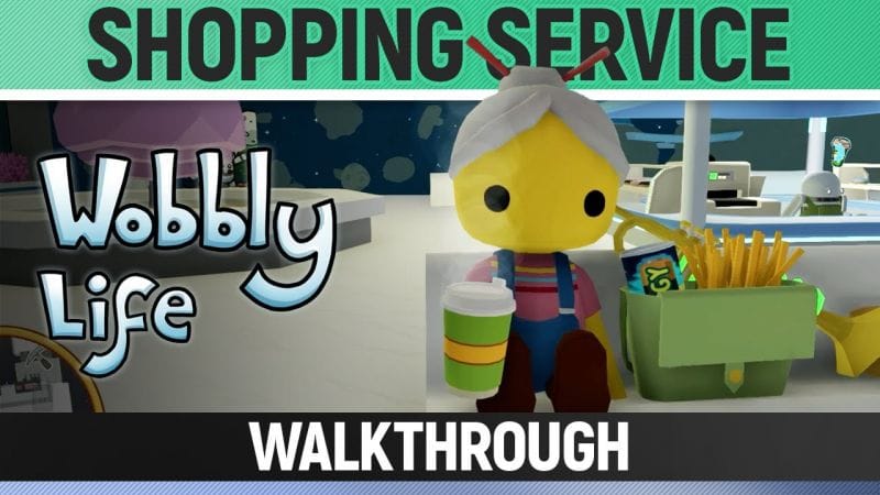 Wobbly Life - Task - Shopping Service
