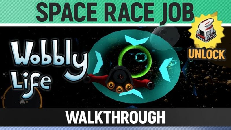 Wobbly Life - Job - Space Race Job (Unlocks Space Racer Suit)