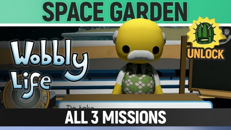 Wobbly Life - Task - Space Garden - All 3 Missions (Unlocks Space Cactus Outfit)
