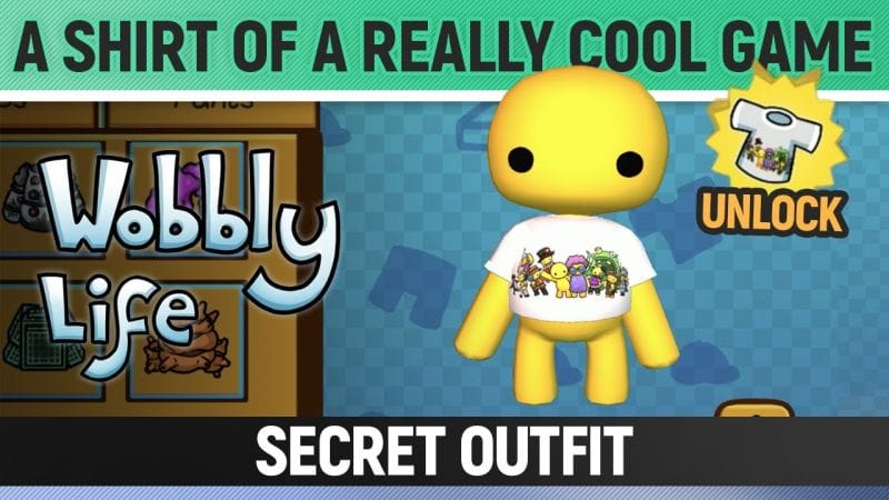 Wobbly Life - Secret Outfit - A shirt of a really cool game