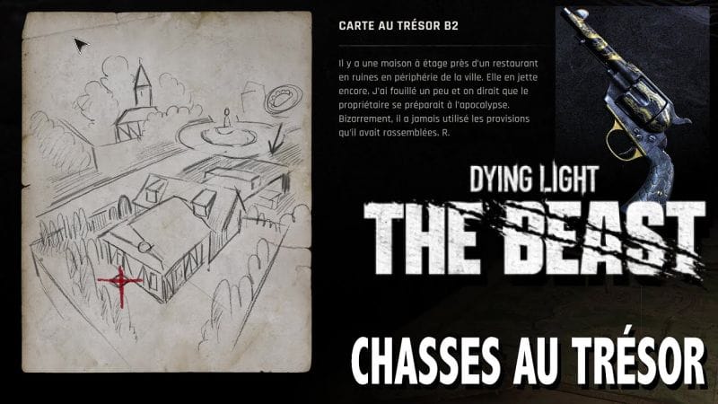 C2 OÙ TROUVER CARTE AU TRÉSOR & CHASSE AU TRÉSOR & mod brasier - DYING LIGHT THE BEAST