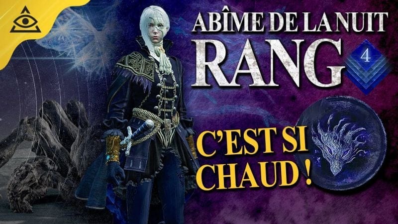 Elden Ring Nightreign | ABÎME DE LA NUIT RANG 4 : Comment ça pique !!!