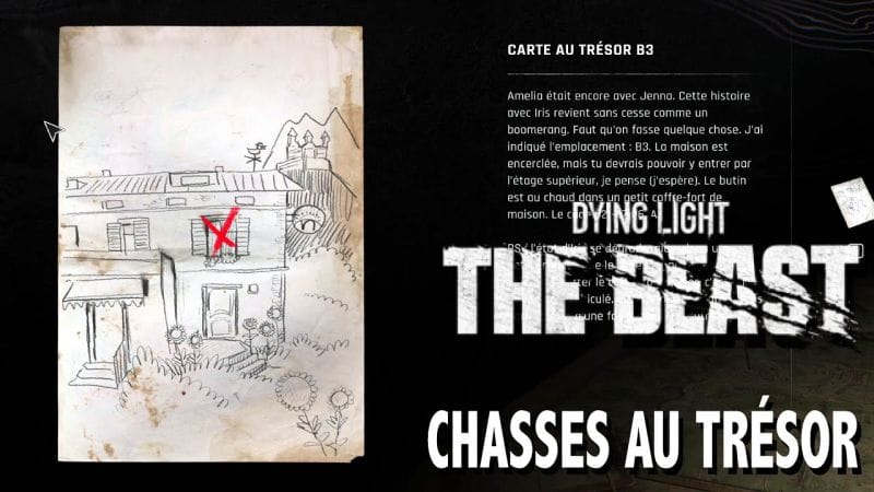 B3 OÙ TROUVER CARTE AU TRÉSOR & CHASSE AU TRÉSOR - DYING LIGHT THE BEAST