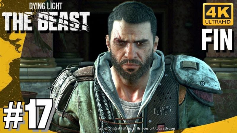 DYING LIGHT THE BEAST FIN - LA CÈNE - Infiltration dans le château & BARON Boss Fight #17 4K