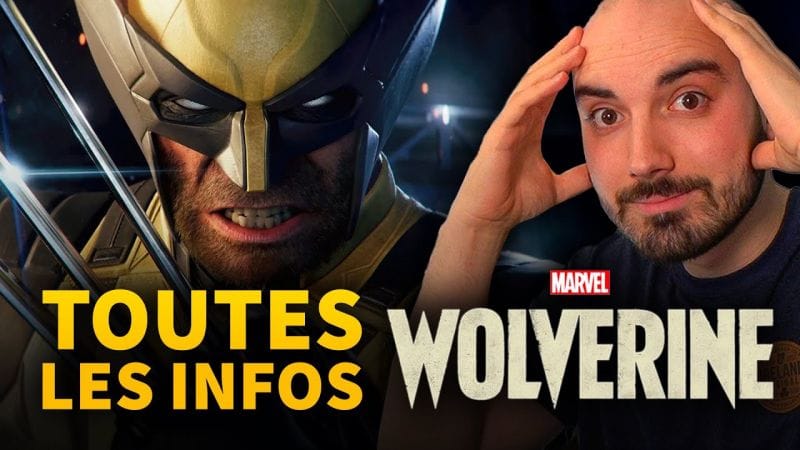 Le Jeu Marvel WOLVERINE dévoilé ! Toutes les INFOS (par les créateurs de Spider-Man PS5)
