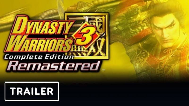 Dynasty Warriors 3 Remastered: Complete Editon - Reveal Trailer | State of Play